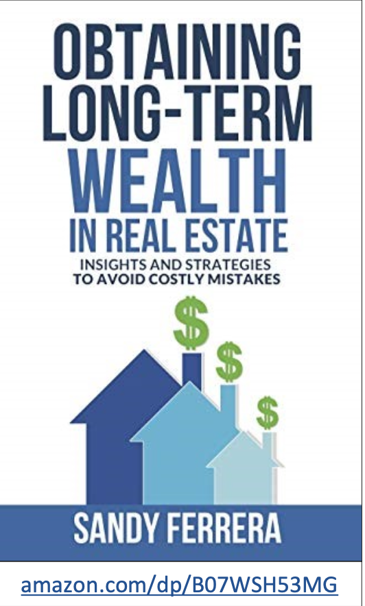 Obtaining Long-Term Wealth Through Real Estate Investing