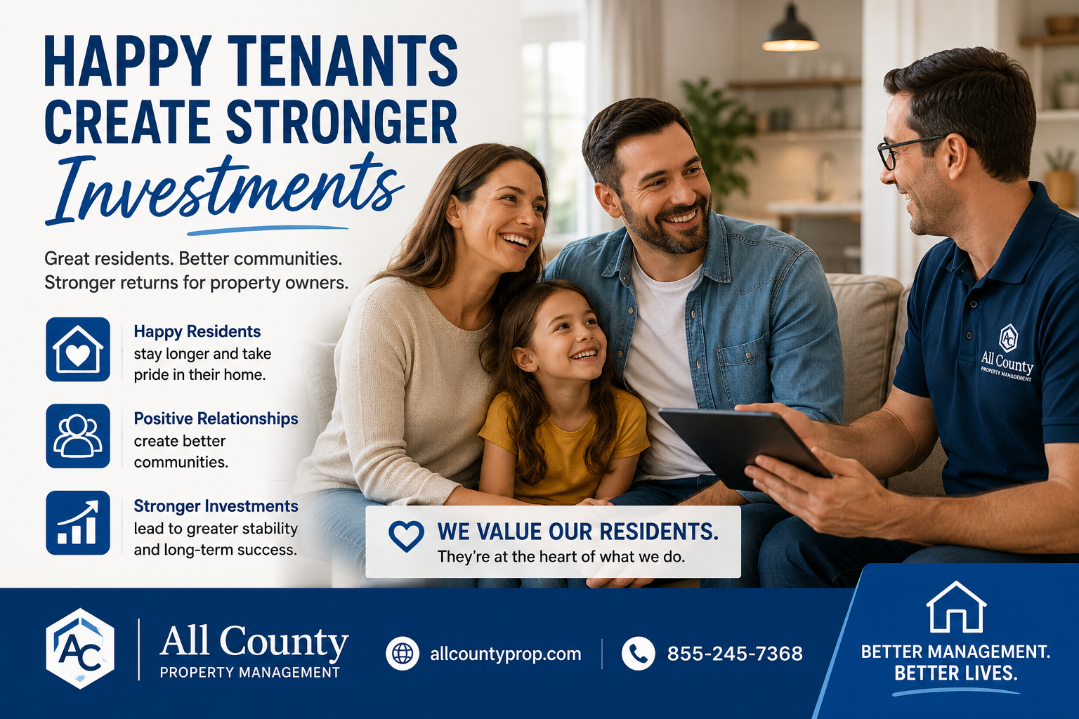 Happy Tenants Create Stronger Investments